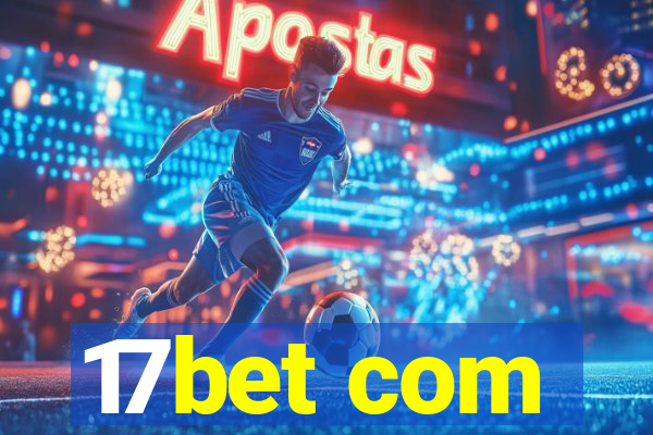 17bet com